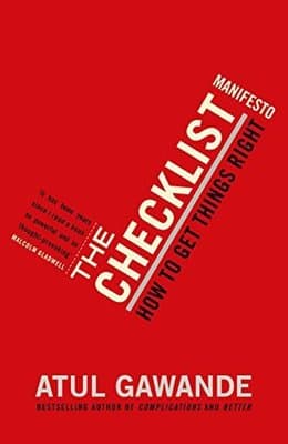 Checklist Manifesto - İşi Doğru Yapmanın Basit Bilimi